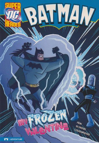 Batman - My Frozen Valentine