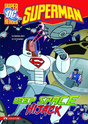 Superman - Deep Space Hijack