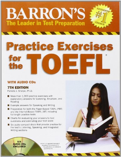 Practice Exercises for the TOEFL with Audio CDs (Barron s Practice Exercises for the Toefl)