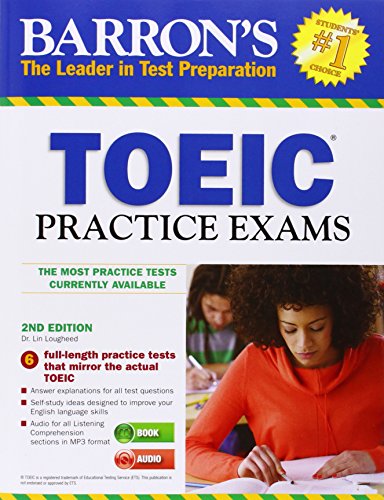 Barron s Toeic Practice Exams with MP3 CD, 2nd Edition