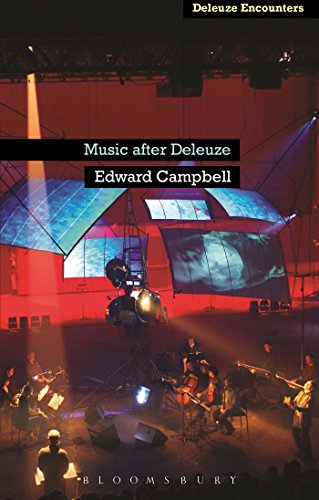 Music After Deleuze (Deleuze Encounters)