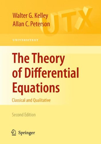 The Theory of Differential Equations: Classical and Qualitative (Universitext)