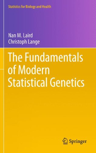 The Fundamentals of Modern Statistical Genetics (Statistics for Biology and Health)
