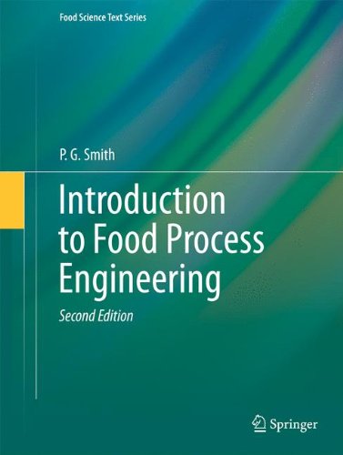 Introduction to Food Process Engineering (Food Science Text Series)