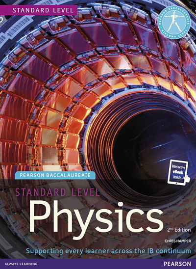 Pearson Baccalaureate Standard Level Physics 2nd Edition