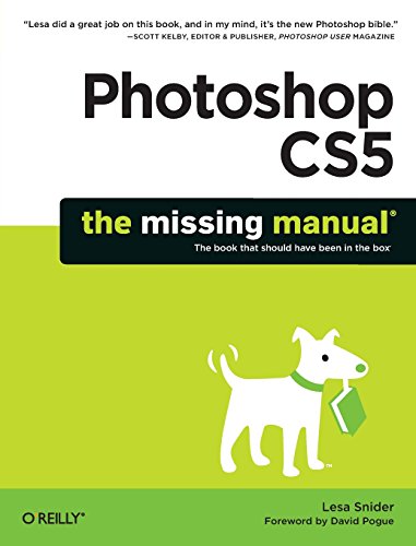 Photoshop CS5: The Missing Manual (Missing Manuals)
