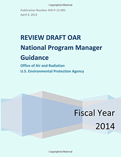 Review Draft OAR National Program Manager Guidance: Office of Air and Radiation