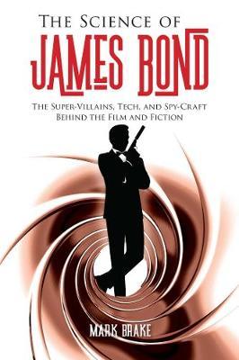 SCIENCE OF JAMES BOND PA