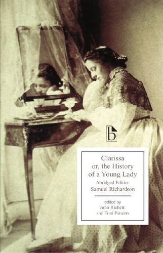 Clarissa, or, the History of a Young Lady (Broadview Editions)