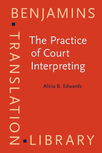 The Practice of Court Interpreting (Benjamins Translation Library)