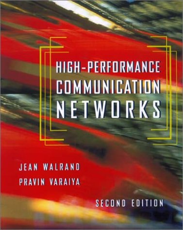 High Performance Communication Networks 2E: International Student Edition