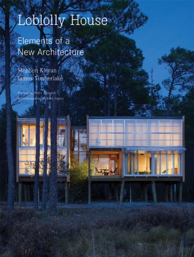 Loblolly House: Elements of a New Architecture