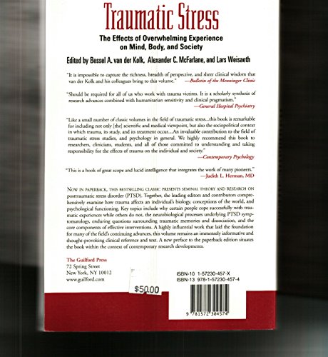 Traumatic Stress: The Effects of Overwhelming Experience on Mind, Body, and Society