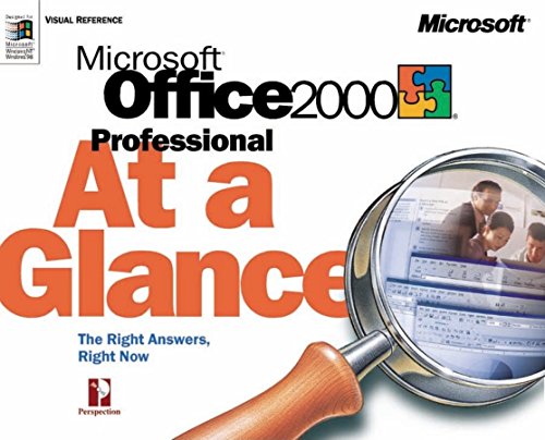 Microsoft Office 2000 Professional at a Glance (At a Glance (Microsoft))