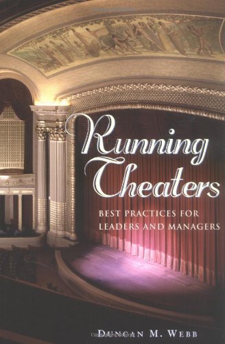 Running Theaters: Best Practices for Leaders and Managers