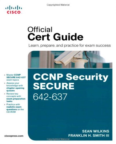 CCNP Security Secure 642-637 Official Cert Guide