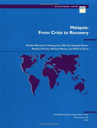 Malaysia: From Crisis to Recovery (Occasional Paper)