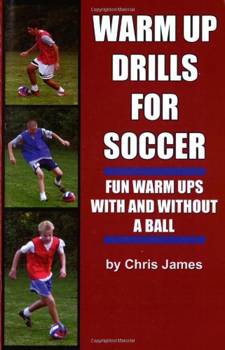Warm Up Drills for Soccer: Fun Warm Ups with and without a Ball