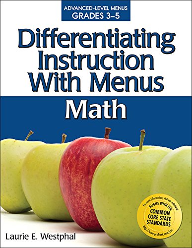 Differentiating Instruction With Menus: Math, Grades 3-5