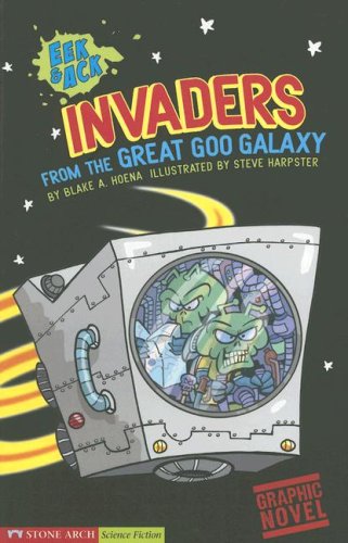 Invaders From the Great Goo Galaxy