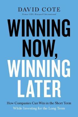 Cote, D: Winning Now, Winning Later