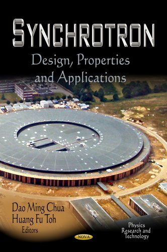 SYNCHROTRON DESIGN PROP. APP. (Physics Research and Technology: Engineering Tools, Techniques and Tables)