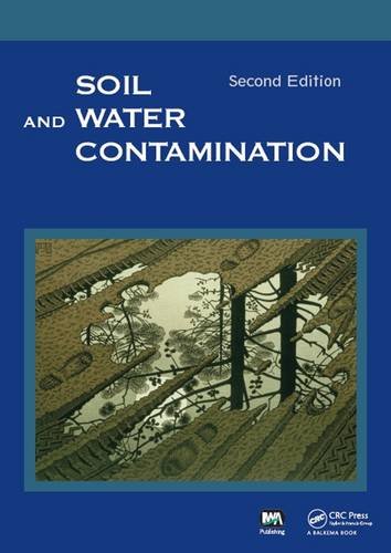 Soil and Water Contamination (Crc Press Co-Publication)