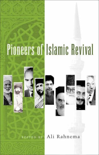 Pioneers of Islamic Revival - Studies in Islamic Society