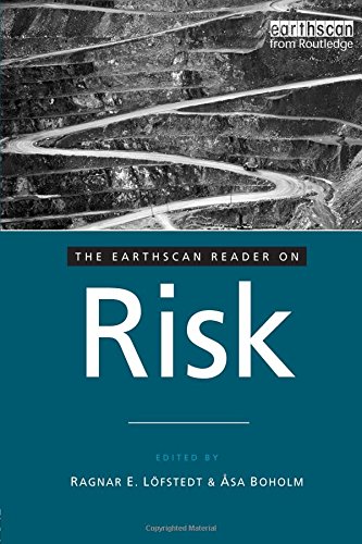 The Earthscan Reader on Risk (Earthscan Reader Series)