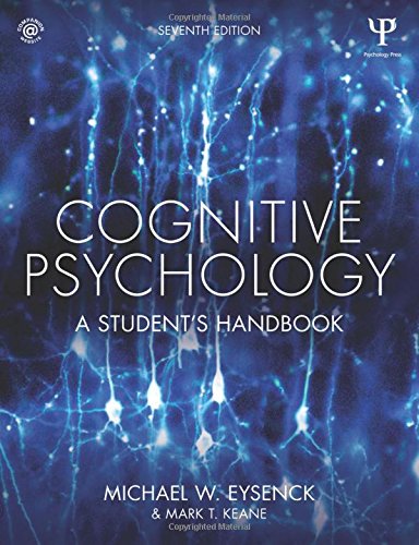 Cognitive Psychology: A Student s Handbook