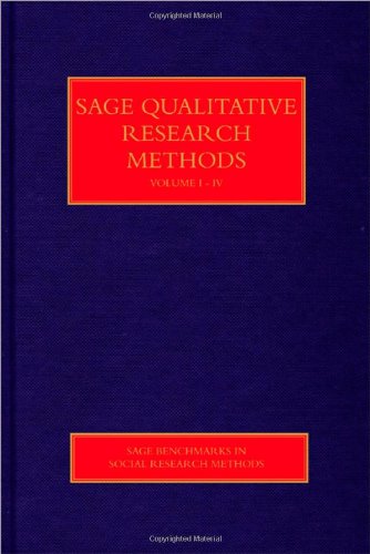 SAGE Qualitative Research Methods (SAGE Benchmarks in Social Research Methods)