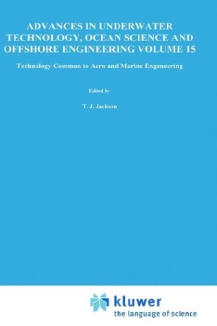 Technology Common to Aero and Marine Engineering (Advances in Underwater Technology, Ocean Science and Offshore Engineering)