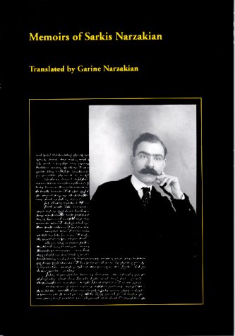 Memoirs of Sarkis Narzakian (Gomidas Institute Memoir Series, 2)