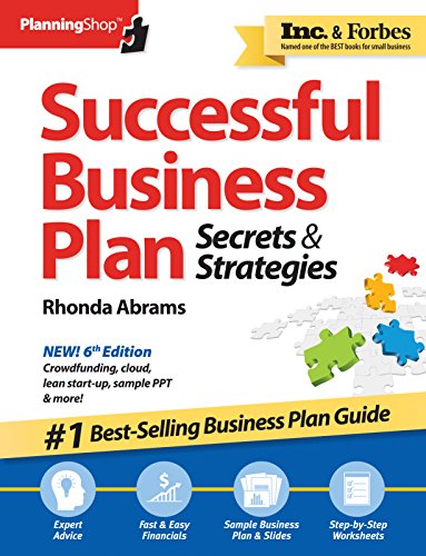 Successful Business Plan: Secrets & Strategies (Successful Business Plan Secrets and Strategies)