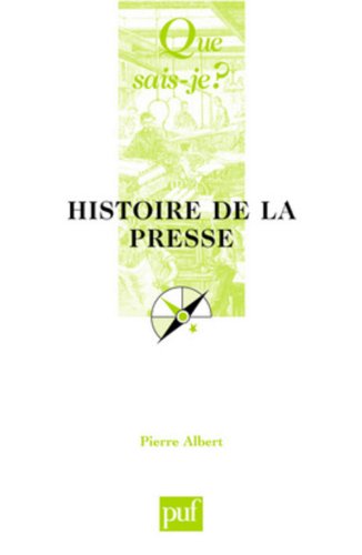 Histoire De La Presse