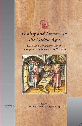 Orality and Literacy in the Middle Ages: Essays on a Conjunction and Its Consequences in Honour of D.H. Green (Utrecht Studies in Medieval Literacy)