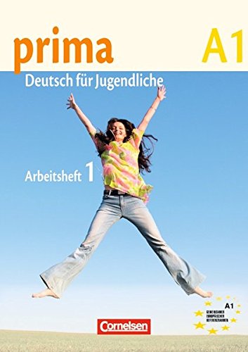 Prima - Deutsch Fur Jugendliche: Arbeitsbuch 1 MIT CD