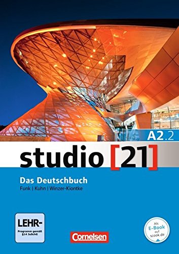 Studio 21 in Teilbanden: Deutschbuch A2.2 MIT DVD-Rom