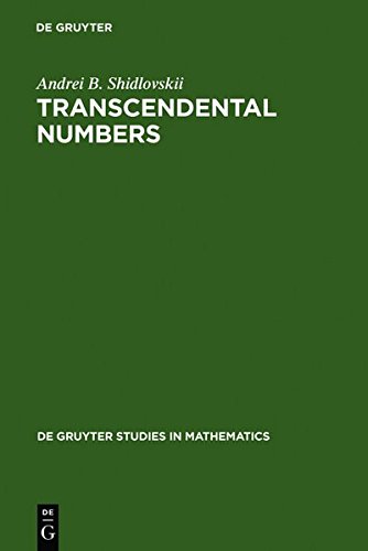 Transcendental Numbers (De Gruyter Studies in Mathematics)