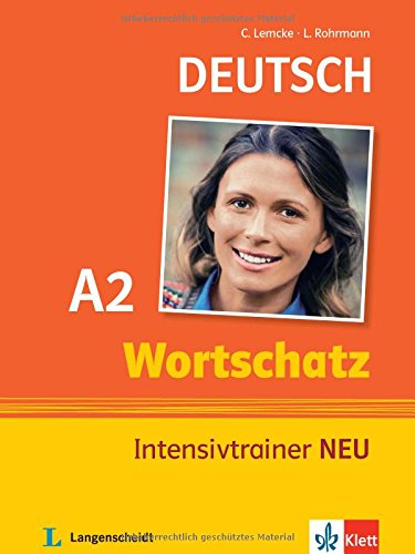 Wortschatz Intensivtrainer Neu: Buch A2