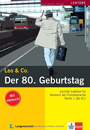 Leo & Co.: Der 80. Geburtstag