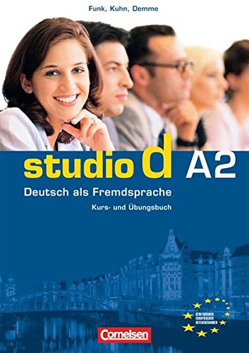 Studio D A2: Kurs- Und Ubungsbuch Teilband 1: Deutsch Als Fremdsprache