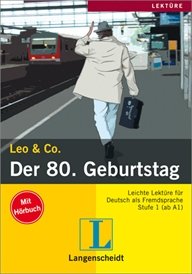 Leo & Co.: Der 80. Geburtstag