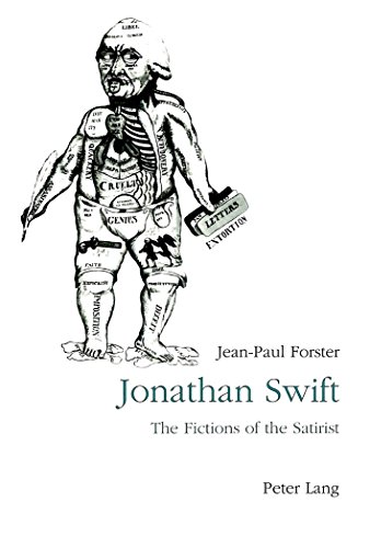 Jonathan Swift: The Fictions of Satirist - From Parody to Vision