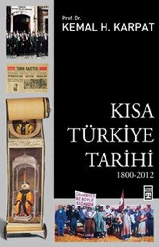 Kısa Türkiye Tarihi (1800-2012)