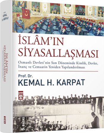 İslam’ın Siyasallaşması