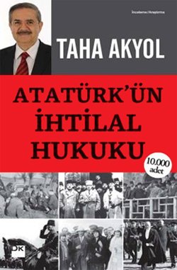 Atatürk’ün İhtilal Hukuku