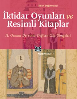 İktidar Oyunları ve Resimli Kitaplar