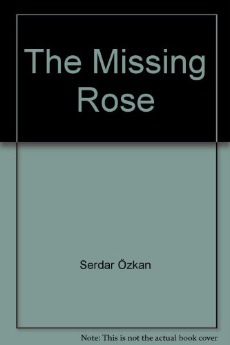 The Missing Rose