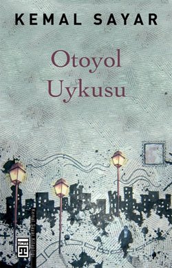 Otoyol Uykusu